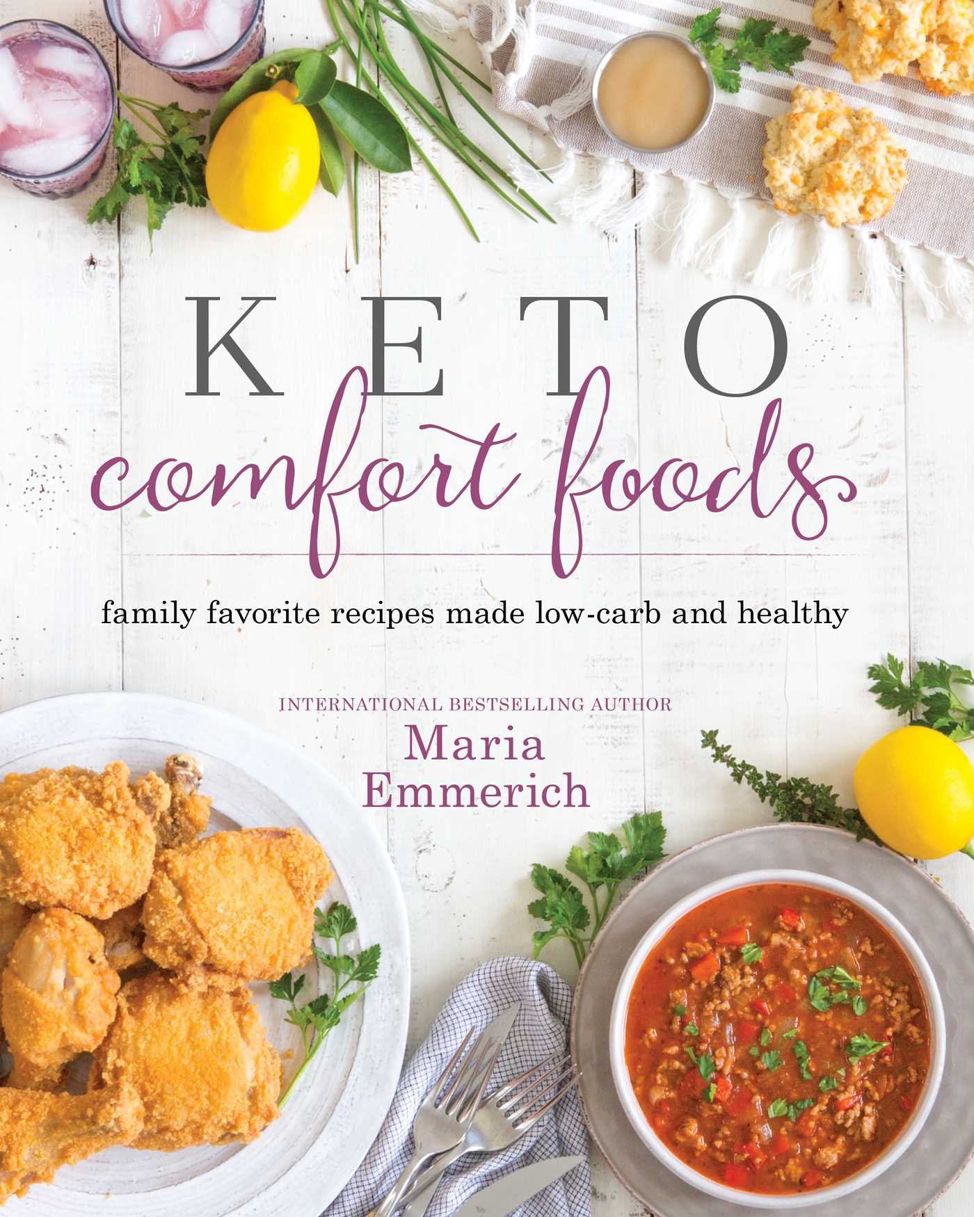 Keto Cookbooks - Keto Comfort Foods Maria Emmerich Cookbook