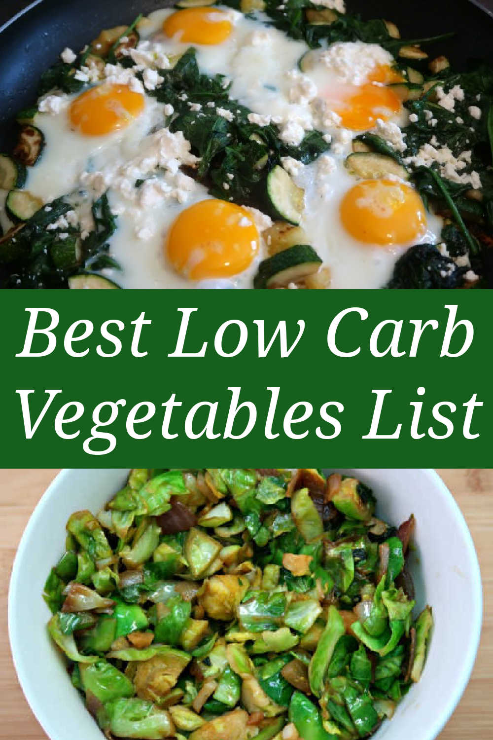 Best Low Carb Vegetables List - Keto friendly Lowest Carb veggies recipes